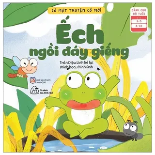 Ếch Ngồi Đáy Giếng - Trần Diệu Linh, Minh Anh