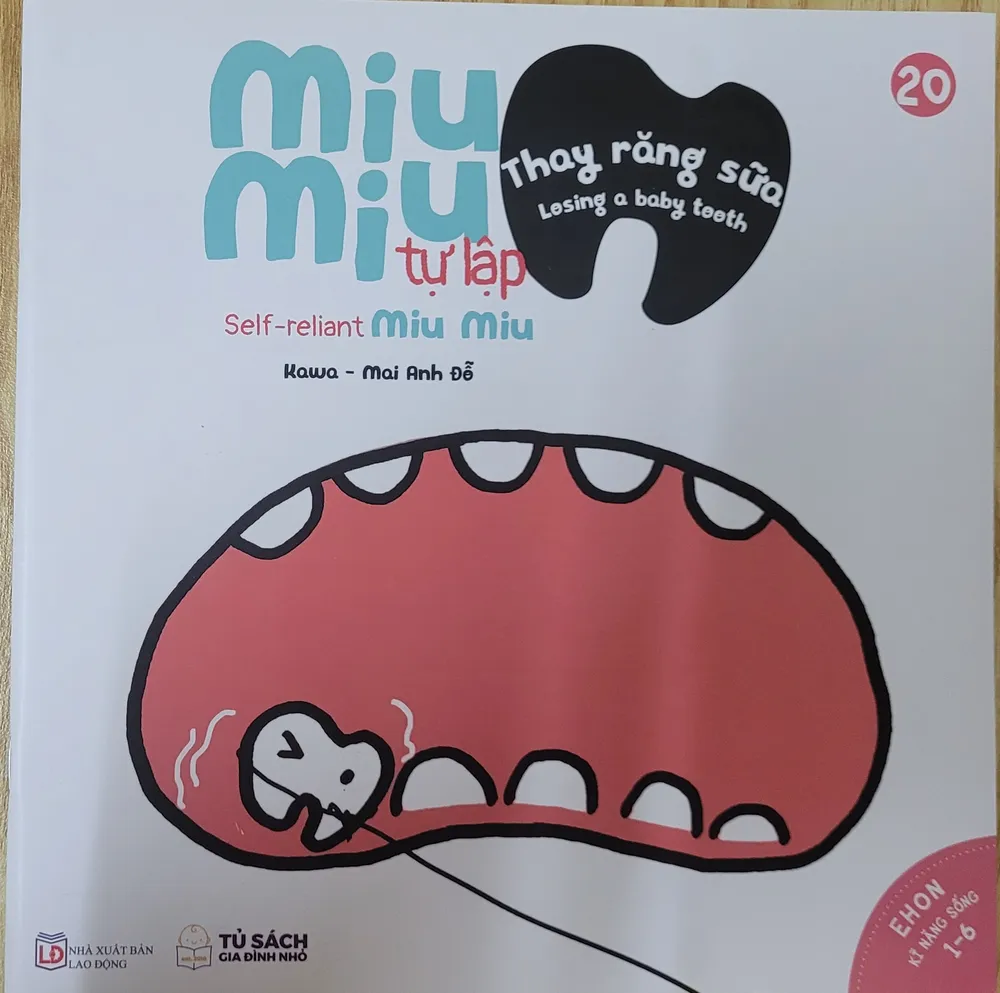 Sách Ehon Kĩ Năng Sống Tập 20 Miu Miu Tự Lập Thay Răng Sữa cho bé 1-6 tuổi của Kawa và Mai Anh Đỗ, bìa mềm trắng hồng