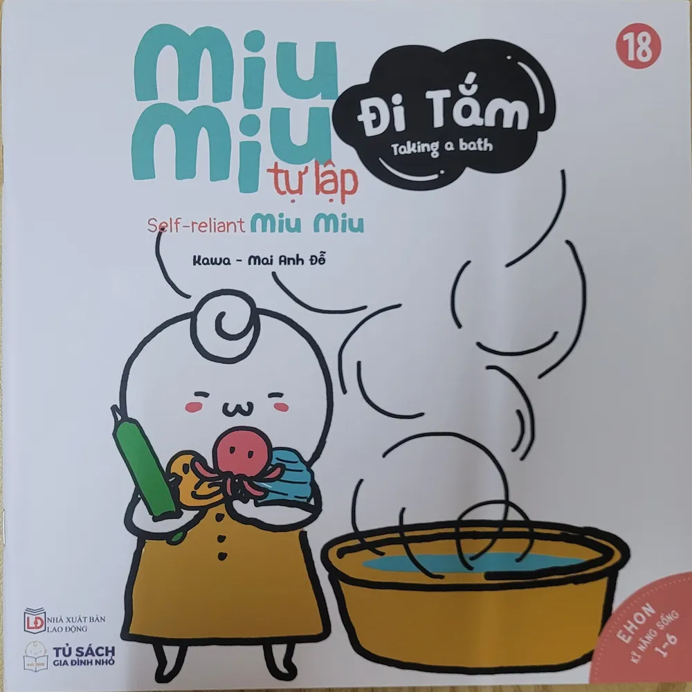 Sách Ehon Kĩ Năng Sống - Tập 18 - Miu Miu Tự Lập - Đi Tắm bìa mềm song ngữ cho bé 1-6 tuổi của Kawa, Mai Anh Đỗ