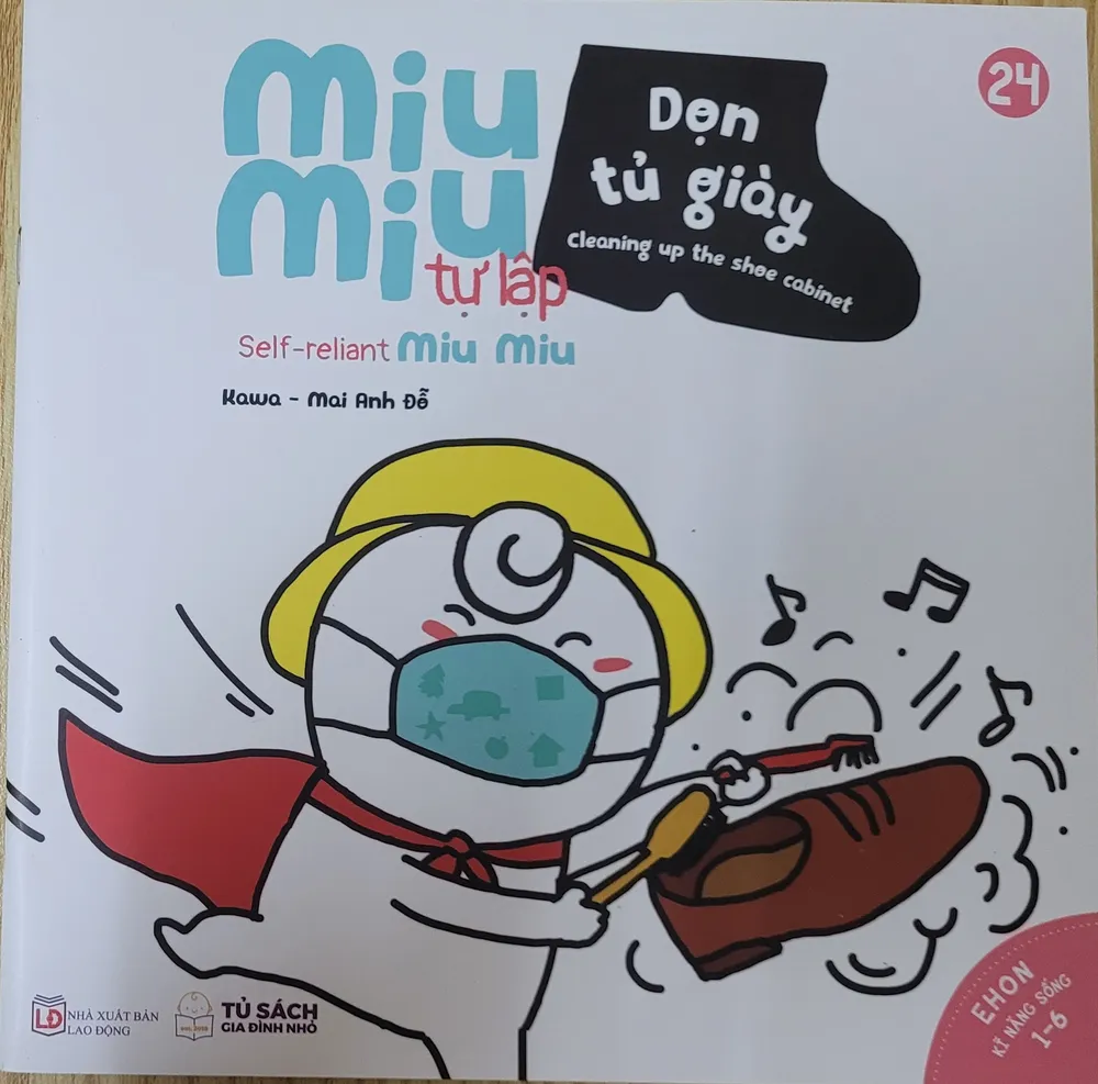 Sách Ehon Kĩ Năng Sống - Miu Miu Tự Lập - Dọn Tủ Giày bìa mềm song ngữ cho bé 1-6 tuổi của Kawa, Mai Anh Đỗ