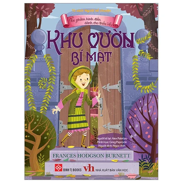 Sách Khu Vườn Bí Mật bìa mềm cho bé 3-9 tuổi của Frances Hodgson Burnett, NXB Văn Học, bìa màu xanh lá