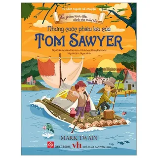 Những Cuộc Phiêu Lưu Của Tom Sawyer - Mark Twain