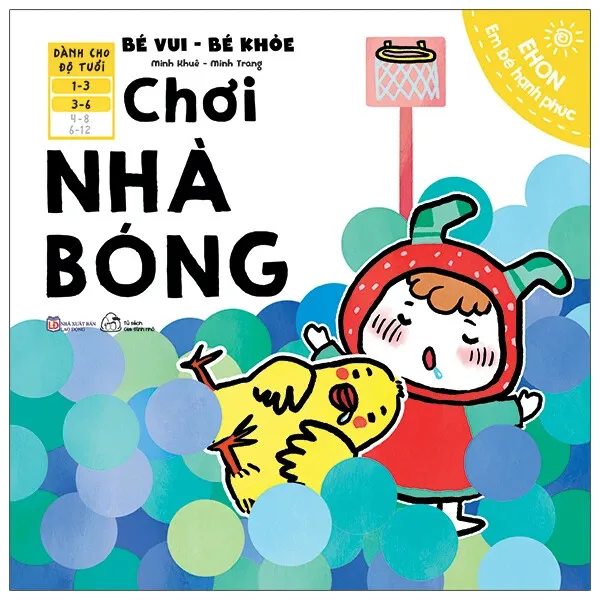 Sách Ehon Bé Vui Bé Khỏe - Chơi Nhà Bóng bìa mềm cho bé 1-6 tuổi của Minh Khuê, Hà Trang, bìa màu xanh pastel