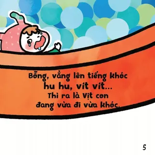 Vịt con vừa đi vừa khóc trong nhà bóng