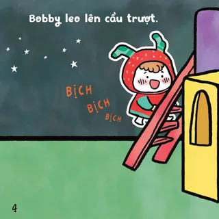 Bobby leo lên cầu trượt buổi tối