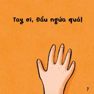 Bàn tay ngứa đầu - bài học vệ sinh