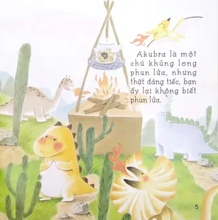 Akubra khủng long phun lửa nhưng không biết phun