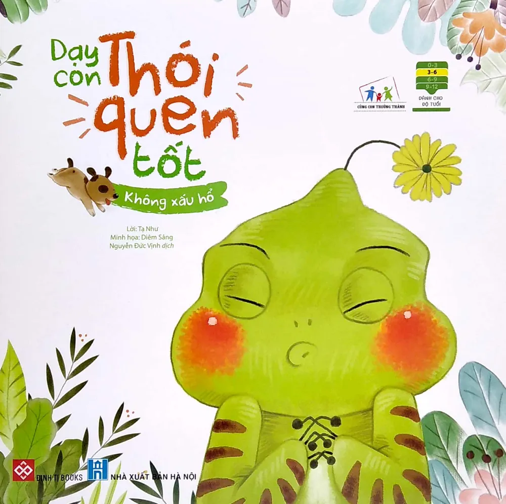 Sách Dạy Con Thói Quen Tốt - Không Xấu Hổ bìa mềm cho bé 3-6 tuổi của Tạ Như, Diêm Sảng, bìa xanh lá