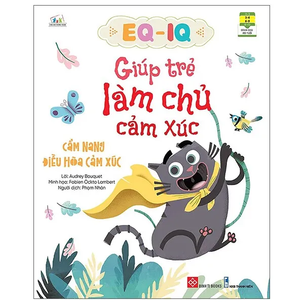 Sách EQ-IQ Giúp Trẻ Làm Chủ Cảm Xúc bìa mềm cho bé 3-9 tuổi của Audrey Bouquet, bìa màu pastel