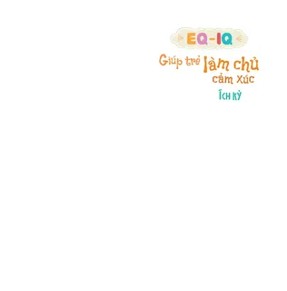 Logo series EQ-IQ giúp trẻ làm chủ cảm xúc