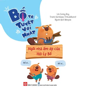 Bìa sách Ngôi Nhà Ấm Áp của Hải Ly Bố