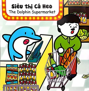Siêu thị Cá Heo - Mua sắm và thanh toán
