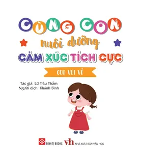 Bìa sách nuôi dưỡng cảm xúc vui vẻ cho bé