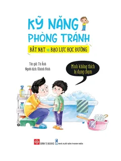 Bìa sách kỹ năng phòng tránh bắt nạt học đường