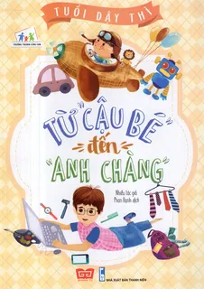 Từ Cậu Bé Đến Anh Chàng - Nhiều Tác Giả