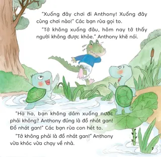 Anthony bị bạn rùa chê nhát gan