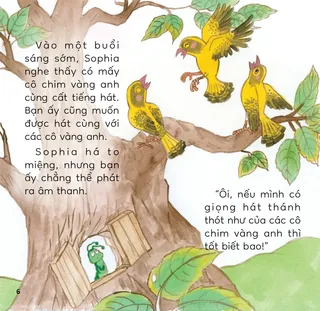 Sophia ước có giọng hát như chim vàng anh