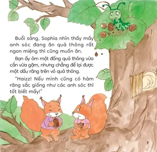Sophia muốn có hàm răng sắc như sóc