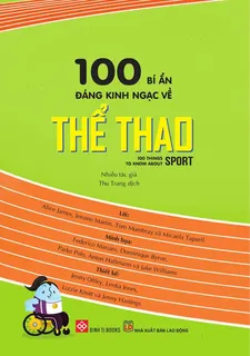 Bìa sách 100 bí ẩn đáng kinh ngạc về thể thao
