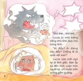 Lucas sợ hãi tiếng khò khè trong đêm
