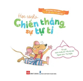 Bìa sách Chiến Thắng Sự Tự Ti cho trẻ
