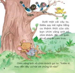 Eddie mê nghe chim hót quên về nhà
