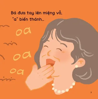 Bà vỗ tay biến âm 'a' thành 'oa'