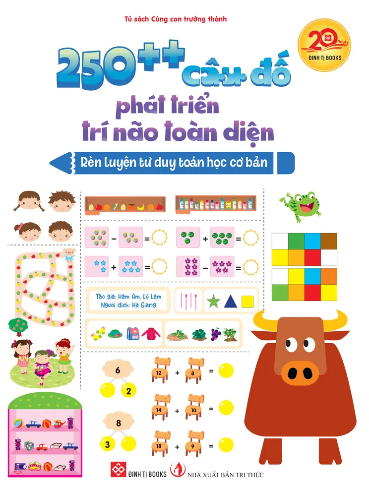 Sách Cùng Con Trưởng Thành 250++ Câu Đố Phát Triển Trí Não Toàn Diện bìa mềm cho bé 0 tuổi của Hâm Âm, Lộ Lâm, bìa trắng sắc màu rực rỡ
