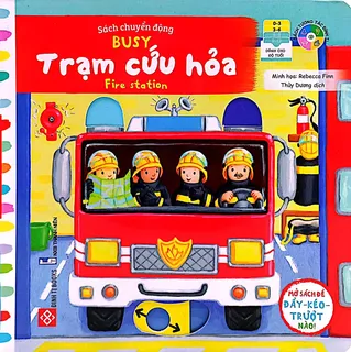 Sách Chuyển Động Busy Trạm Cứu Hỏa - Rebecca Finn