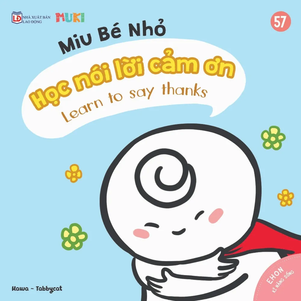 Sách Ehon Kĩ Năng Sống Miu Bé Nhỏ Tập 57 Học Nói Lời Cảm Ơn bìa mềm song ngữ cho bé 0-6 tuổi của Kawa - Tabbycat, bìa xanh pastel