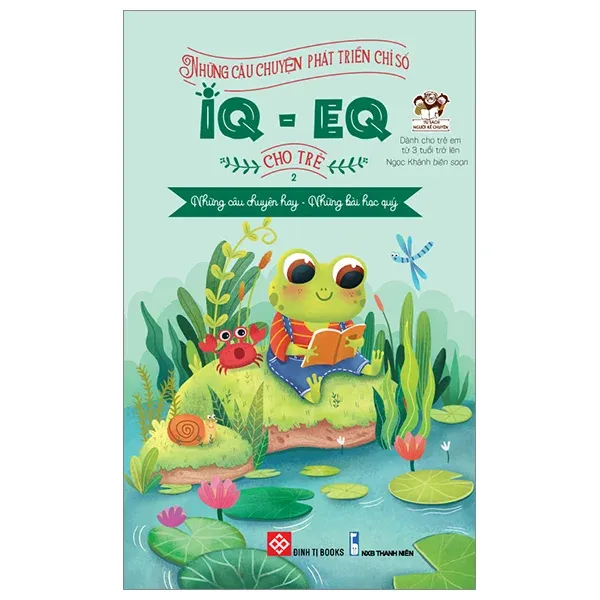 Sách Những Câu Chuyện Phát Triển Chỉ Số IQ-EQ Cho Trẻ Tập 2 bìa mềm cho bé 0 tuổi của Ngọc Khánh, bìa xanh mint