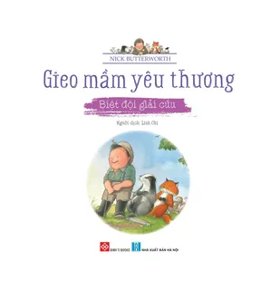 Bìa sách Biệt Đội Giải Cứu - Gieo Mầm Yêu Thương