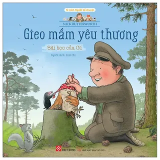 Gieo Mầm Yêu Thương - Bài Học Của Cú - Nick Butterworth