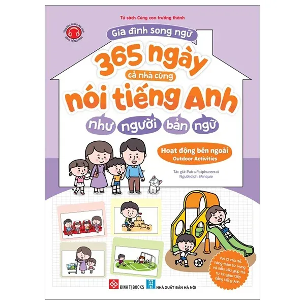 Sách Gia Đình Song Ngữ - 365 Ngày Cả Nhà Cùng Nói Tiếng Anh Như Người Bản Ngữ bìa mềm cho bé 0 tuổi của Patra Patphureerat, bìa tím pastel