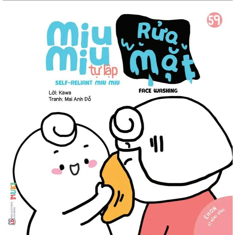 Sách Ehon Kĩ Năng Sống Miu Miu Tự Lập Tập 59 Rửa Mặt Song Ngữ bìa mềm - NXB Lao Động