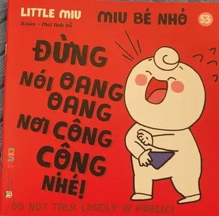 Miu Bé Nhỏ Tập 53 - Đừng Nói Oang Oang Nơi Công Cộng Nhé!