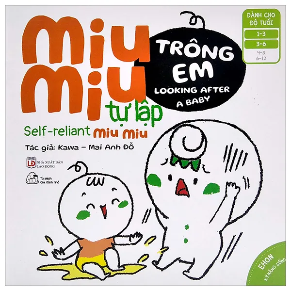 Trông Em bìa mềm cho bé 1-6 tuổi của Kawa và Mai Anh Đỗ, NXB Lao Động