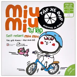 Sách Ehon Kĩ Năng Sống - Miu Miu Tự Lập - Tập Xe Đạp