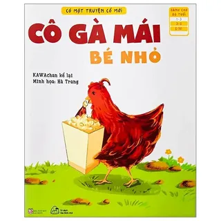 Cô Gà Mái Bé Nhỏ - Kawachan - Hà Trang