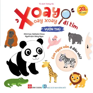 Xoay Xoay Đi Tìm Vườn Thú - Nathalie Choux