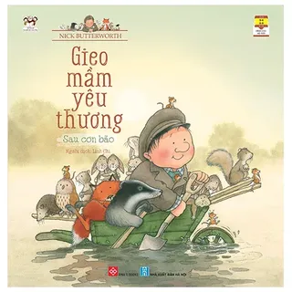 Gieo Mầm Yêu Thương: Sau Cơn Bão - Nick Butterworth