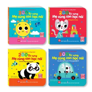 200 Từ Vựng Mẹ Cùng Con Học Nói: Bộ 4 cuốn với chủ đề từ bé nói, việc bé làm, động vật, phương tiện