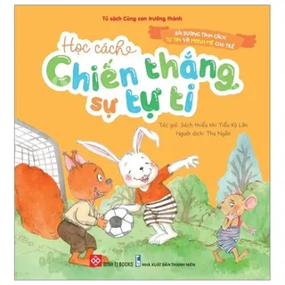 Sách Bồi Dưỡng Tính Cách - Chiến Thắng Tự Ti