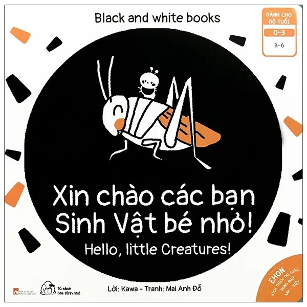 Xin Chào Các Bạn Sinh Vật Bé Nhỏ bìa mềm cho bé 0-3 tuổi của Kawa và Mai Anh Đỗ, NXB Phụ Nữ Việt Nam